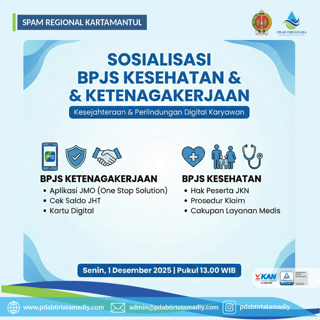 TINGKATKAN LITERASI JAMINAN SOSIAL, PERUMDA AIR BERSIH TIRTATAMA BEKALI KARYAWAN DENGAN SOSIALISASI BPJS KETENAGAKERJAAN DAN KESEHATAN
